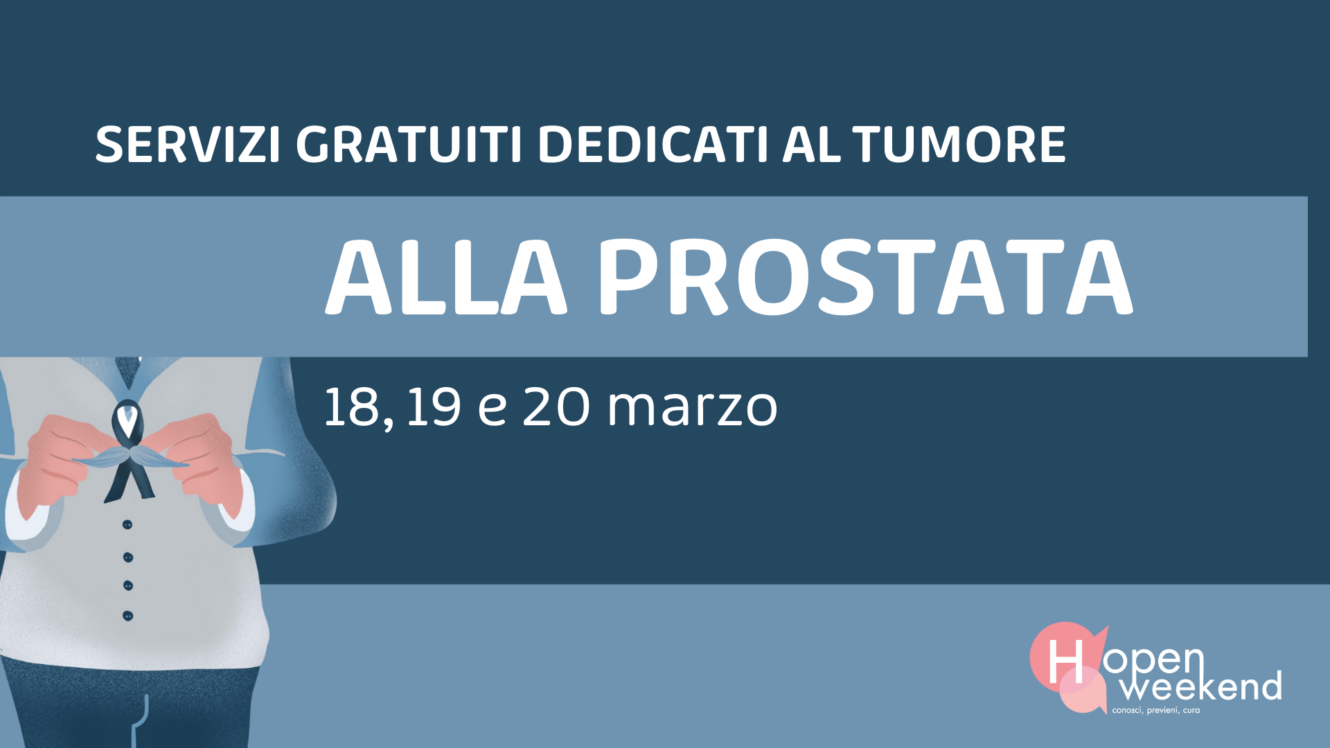 (H)Open weekend tumore alla prostata. Prenotazioni chiuse