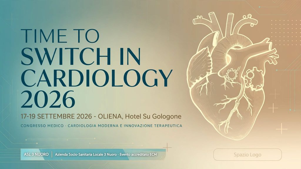 Time to Switch in Cardiology 2026: dal 17 al 19 settembre a Oliena